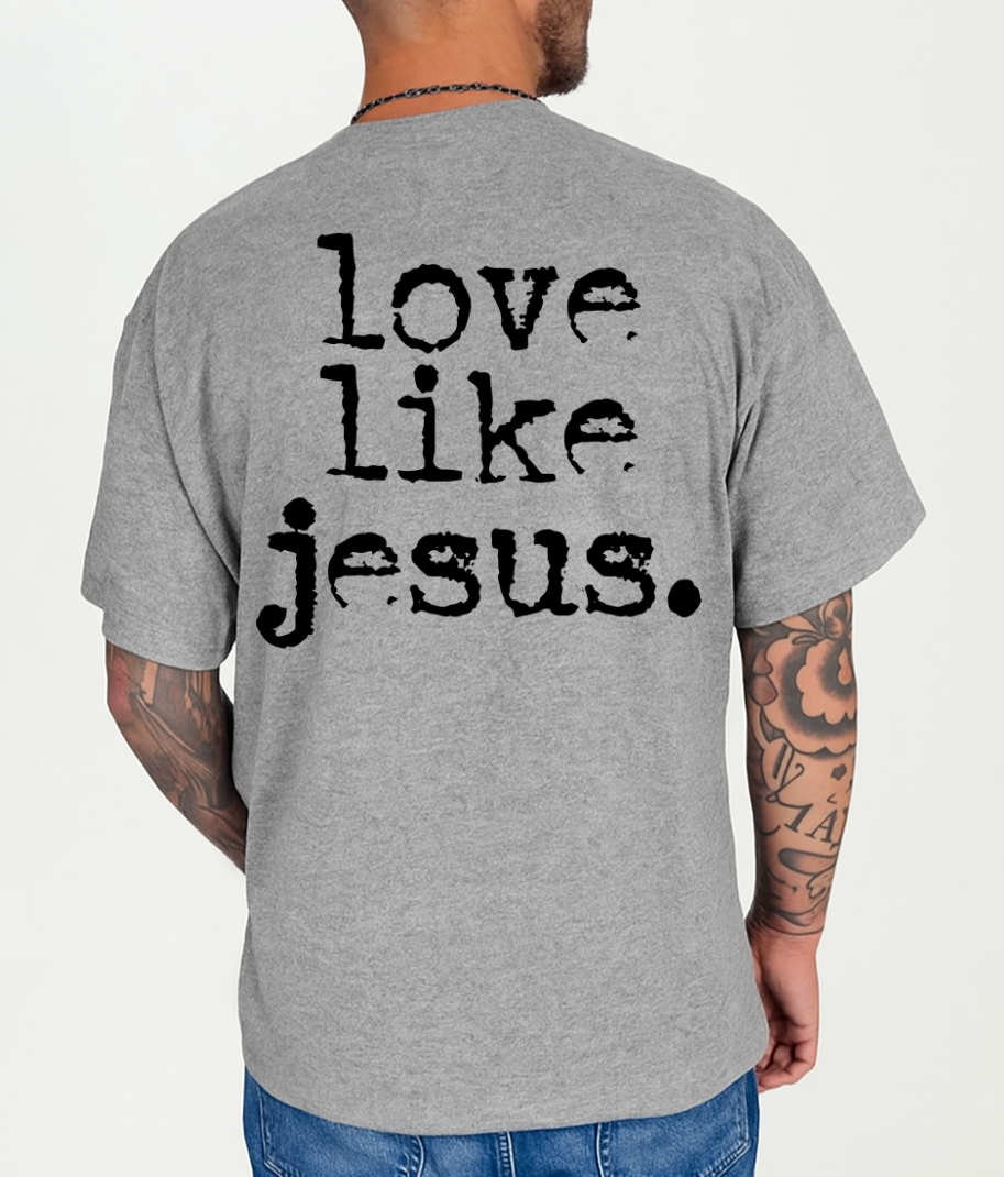 LOVE LIKE JESUS