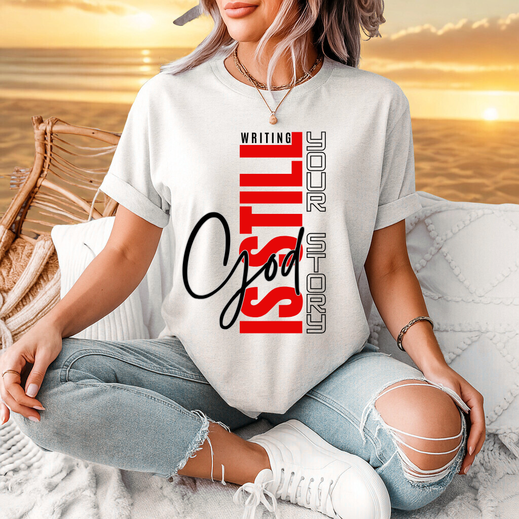 GOD IS STILL YOUR STORY